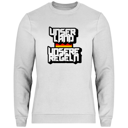 Sweatshirt UNSER LAND UNSERE REGELN