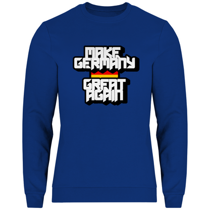 Sweatshirt MAKE GERMANY GREAT AGAIN