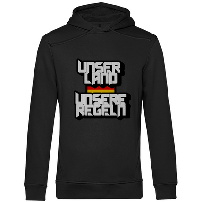 Premium Bio Hoodie Unser Land Unsere Regeln