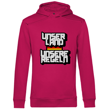 Premium Bio Hoodie Unser Land Unsere Regeln