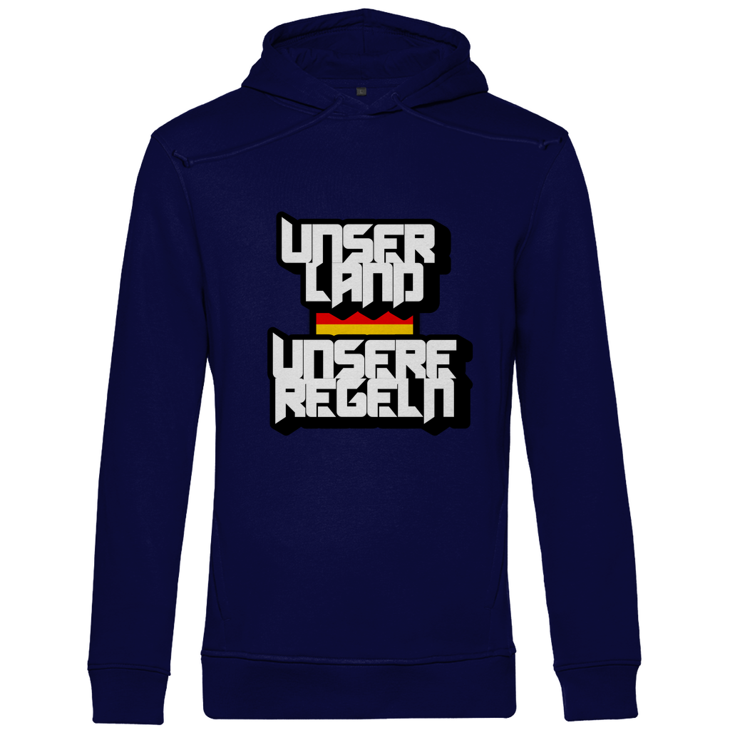 Premium Bio Hoodie Unser Land Unsere Regeln