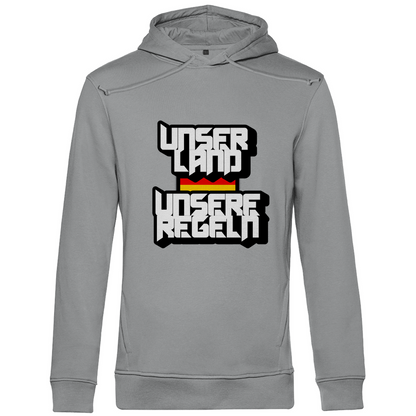Premium Bio Hoodie Unser Land Unsere Regeln