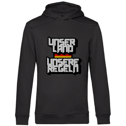 Premium Bio Hoodie Unser Land Unsere Regeln