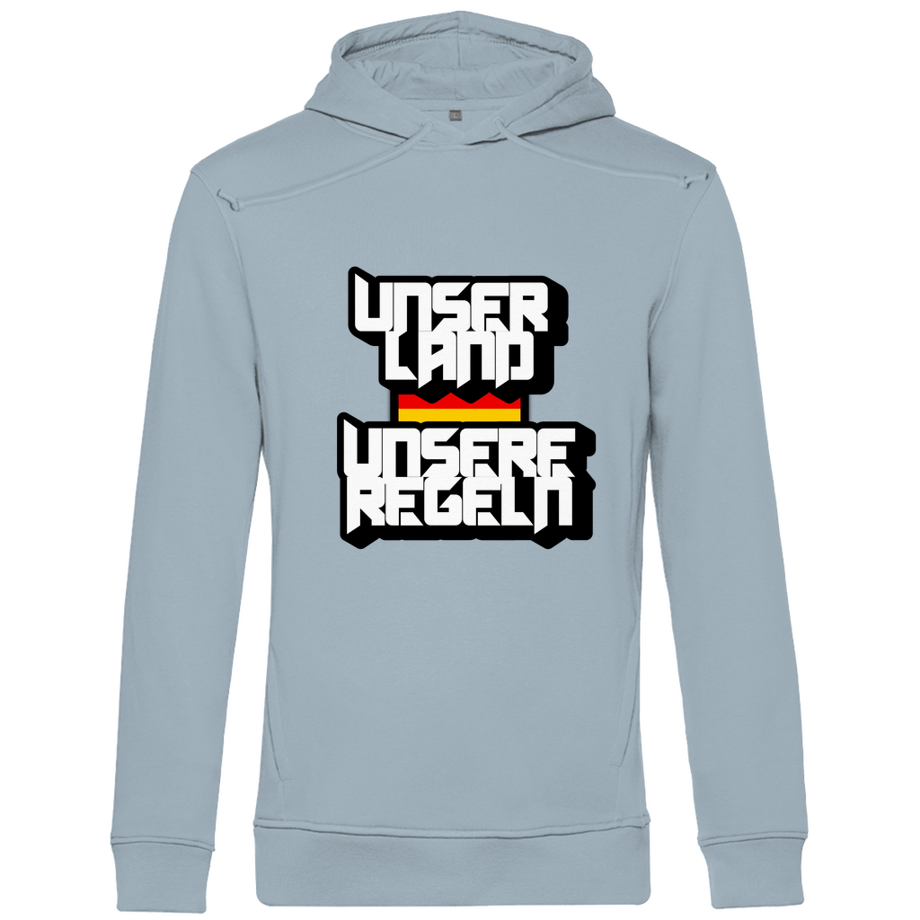Premium Bio Hoodie Unser Land Unsere Regeln