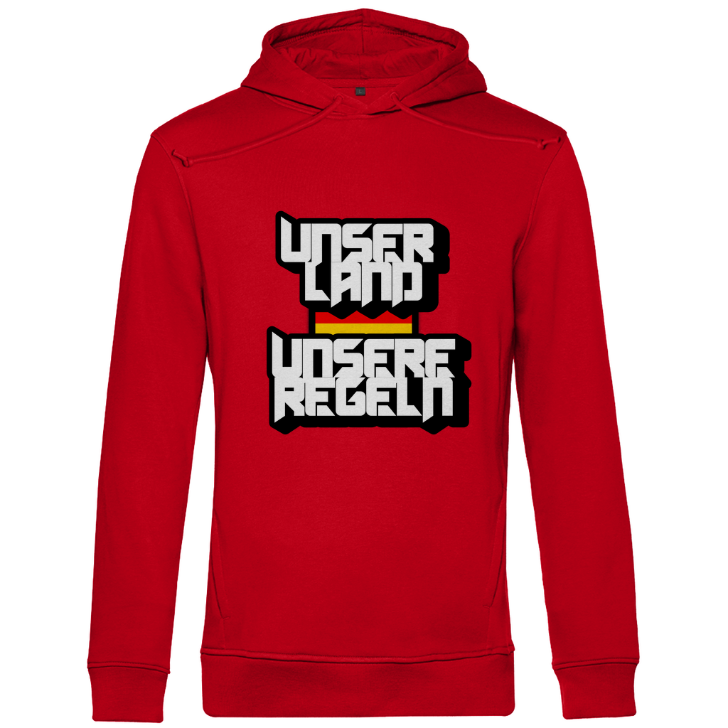 Premium Bio Hoodie Unser Land Unsere Regeln