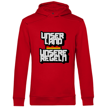 Premium Bio Hoodie Unser Land Unsere Regeln