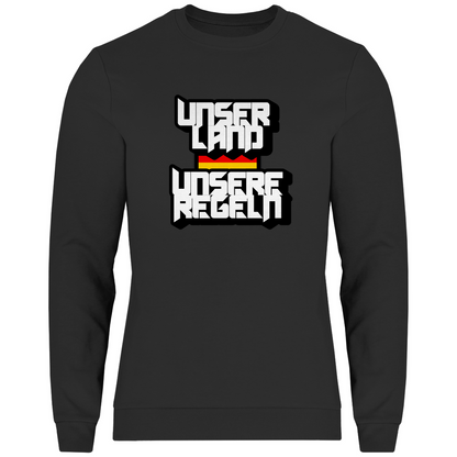 Sweatshirt UNSER LAND UNSERE REGELN