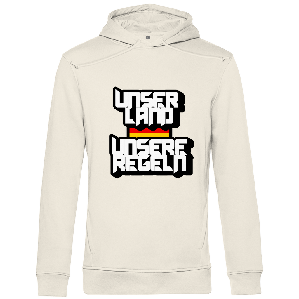 Premium Bio Hoodie Unser Land Unsere Regeln