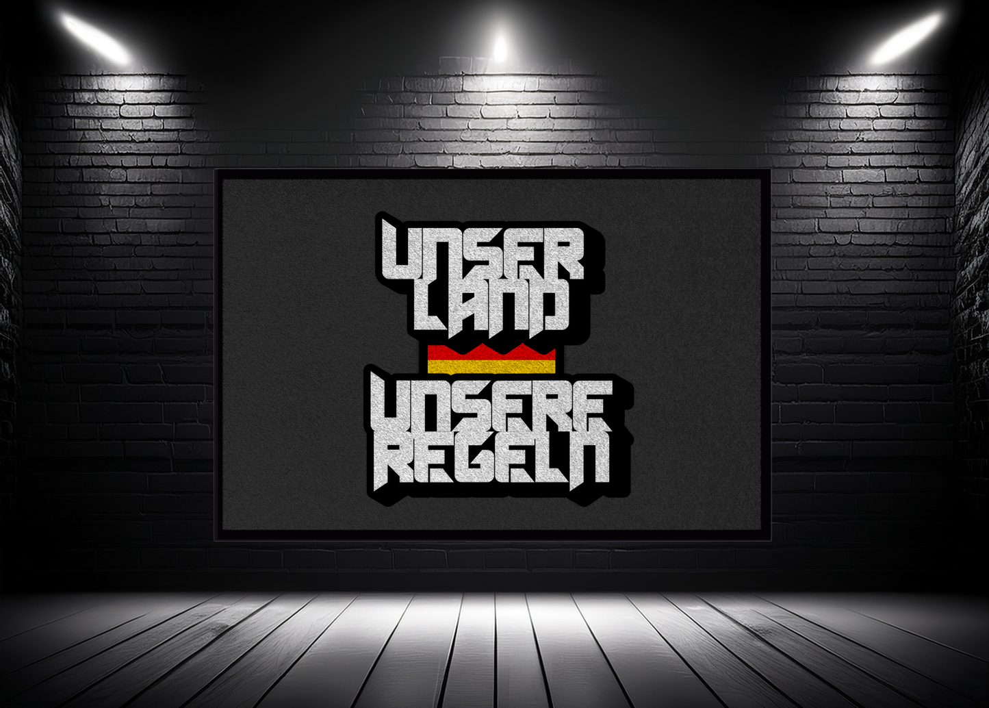 Fußmatte mit Gummirand Unser Land Unsere Regeln