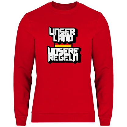 Sweatshirt UNSER LAND UNSERE REGELN